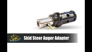 Eterra Skid Steer Auger Adapter - Product Overview