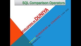 SQL Tutorial 14 Comparison Operators