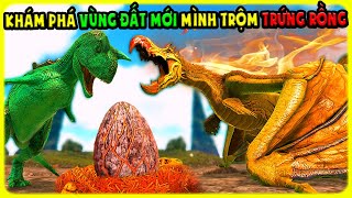 ARK THẾ GIỚI ALPHA #11 Ở VÙNG ĐẤT MỚI MÌNH TRỘM TRỨNG RỒNG Dodo Wyvern SIÊU TỐC ĐỘ - TÝ TIỀN TỈ