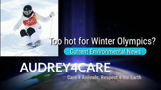 Too Hot for Winter Olympics? | Current Environmental News | Best Science Learning Videos 4 Kids