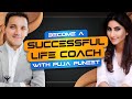 💗 How To Become A Successful Life Coach - Interview with PUJA PUNEET