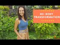 40+ Body Transformation: The Best Plan For Weight Loss And Hormones