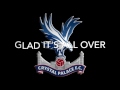 crystal palace glad all over lyrics