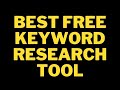 7 Best free keyword research tool 2023