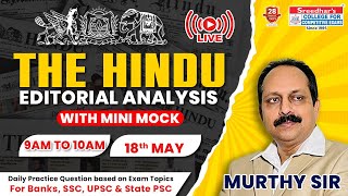 The Hindu Editorial Analysis | 18th May 2024 | English vocab, Grammar, Reading Skills | Murthy sir