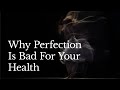 Why the Pursuit of Perfection is Bad for Your Health with Thomas Curran