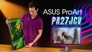 Trải nghiệm ASUS ProArt PA27JCV - Màn hình đồ họa 27 inch, độ phân giải 5K