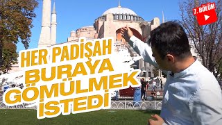 Tarih Yerinde Anlatılır - 7.Bölüm (Ayasofya Camii 1. Bölüm)