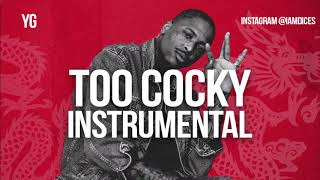 YG "Too Cocky" Instrumental Prod. by Dices *FREE DL*