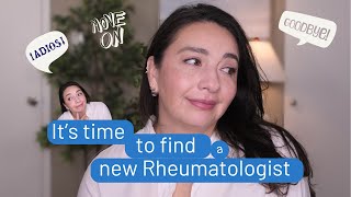 How to break up with your Rheumatologist - Top 4 Tips