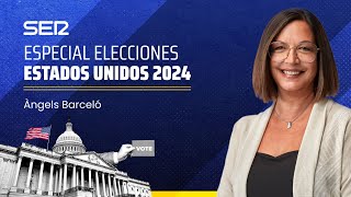 🇺🇸 Programa Especial Elecciones en Estados Unidos 2024 con Àngels Barceló