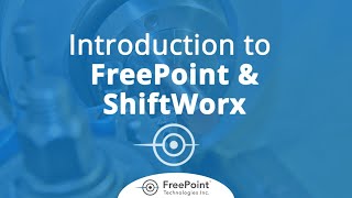 Introduction to FreePoint and ShiftWorx