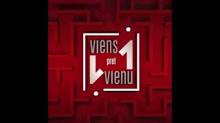 “Viens pret vienu” - Aldis Laviņš