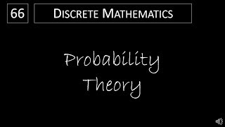 Discrete Math - 7.2.1 Probability Theory