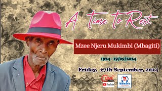 A Time To Rest - Mzee Njerú Múkímbí