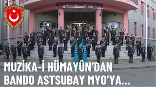 Muzika-i Hümâyun’dan MSÜ Bando Astsubay Meslek Yüksekokuluna…