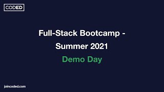 Full-Stack Bootcamp - Summer 2021 Demo Day