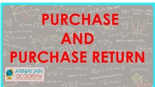 521.Accounts XI - Journal entries - Purchase and purchase return