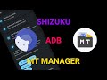 Unlock the True Power of Your Android: Take Control with Shizuku and MT Manager for ADB Permissions