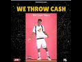 Bra Quesi Eikers - We Throw Cash Lyrics Video HD