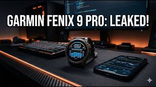 Garmin Fenix 9 Pro Factory Leaks - This Changes Everything!