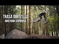 CZY  TO NAJLEPSZA TRASA?! DIRTZILLA - BIKEPARK KOPRIVNA