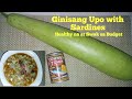 Ginisang Upo with sardines|Lutong Pinoy|Panlasang Pinoy Recipe