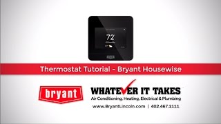 Bryant Housewise Tutorial | Bryant Air Conditioning, Heating, Electrical \u0026 Plumbing