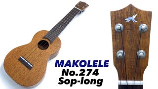 【MAKOLELE】No.274　ソプラノロングネックサイズ