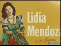 lydia mendoza... pero ay que triste etc.*