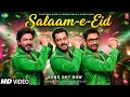 Salaam e eid Song | Shahrukh Khan & Salman Khan & Aamir Khan | Official Track | Eid Mubarak Song