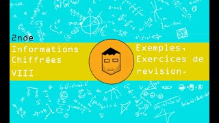 Exemples, exercices de revision - 2nde Informations chiffrées 8