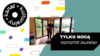Krzysztof Zalewski akustycznie na Czarnej Barce