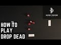 How To Play Drop Dead (Dice Game)