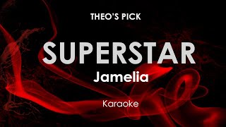Superstar | Jamelia karaoke