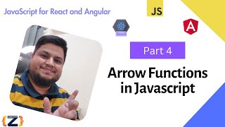 The Ultimate Guide to Arrow Functions in JavaScript | Part 4 | JavaScript for React & Angular