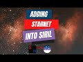 How to add Starnet into Siril [Astro Benn Tutorial]