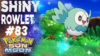 FIRST LIVE SHINY ROWLET ON YOUTUBE!!! (450SR) - Road to Shiny Living Dex (83/802)