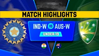 INDW U19 vs AUSW U19 Cricket Match Full Highlights | Cricket 22 Highlights