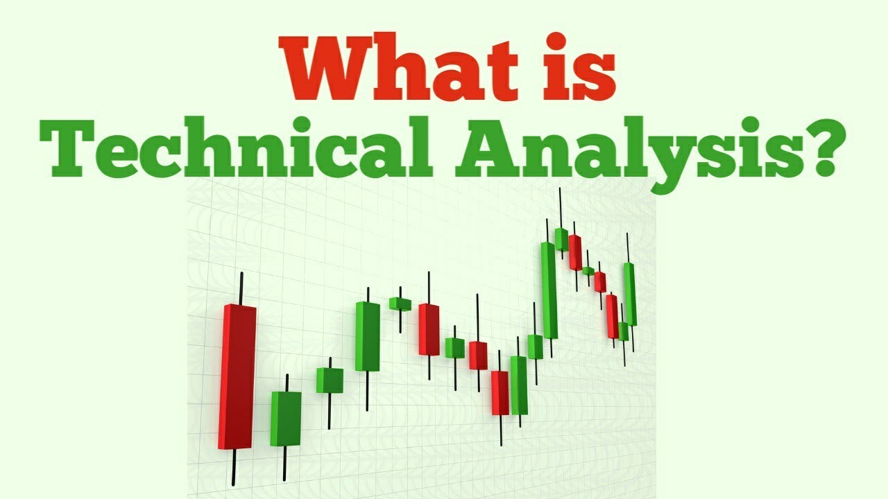 What Is Technical Analysis - YouTube