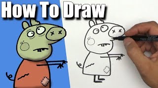 How To Draw Peppa Pig as a Zombie! - EASY - Step By Step -