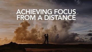 Nailing Focus at a Distance