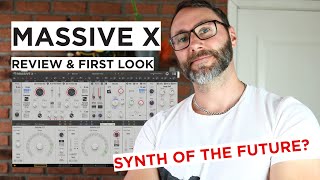 Massive X Review & First Look - VST Synth Of The Future?