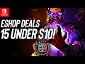 NEW Nintendo ESHOP Sale Has Some Gems! 15 Under $10! Nintendo Switch ESHOP Deals