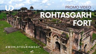 All about Rohtasgarh Fort | Trailer | World Tourism Day 2020