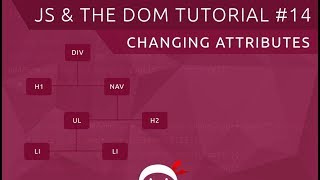 JavaScript DOM Tutorial #14 -Attributes