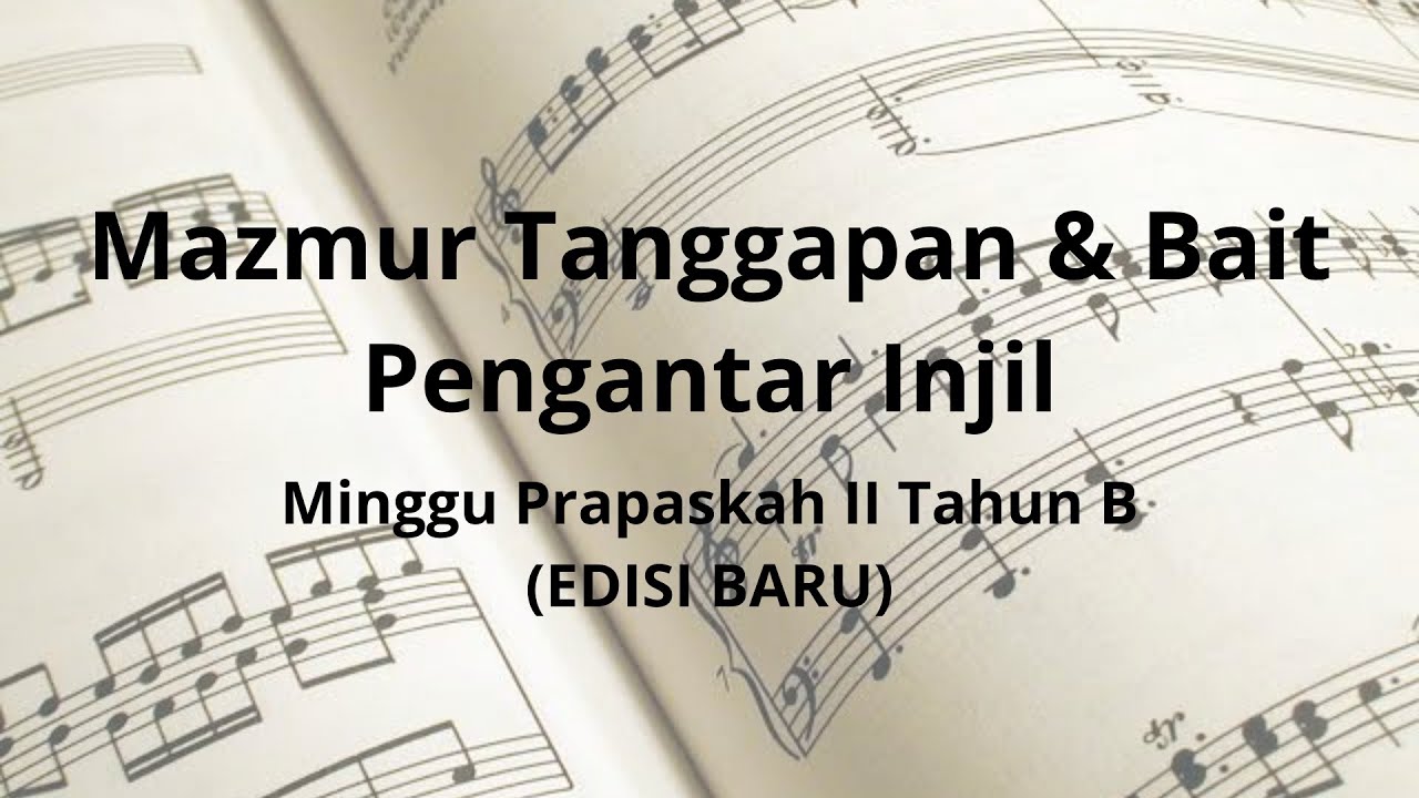 Mazmur Tanggapan & BPI Minggu Prapaskah II Tahun B - 28 Februari 2021 ...