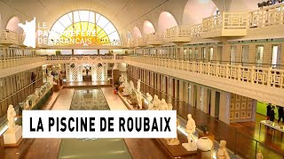 La Piscine, musée d'Art et d'Industrie André Diligent - Région Nord-Pas-de-Calais