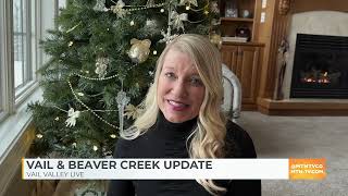 MTN Mornings: Vail \u0026 Beaver Creek Update - 12/27/24