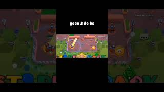 Gece 3 de bs #brawlstars #keşfet #shorts #edit